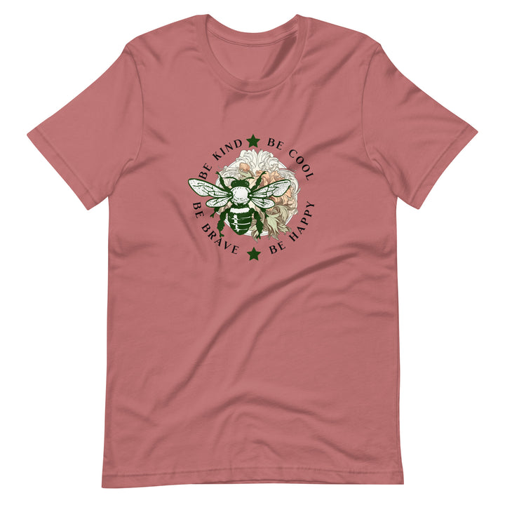 Be Kind Be Brave Be Happy Be You T-Shirt, Motivational Shirt, Positive Vintage Shirt, Inspirational Unisex Shirt, Positive Quote Shirt